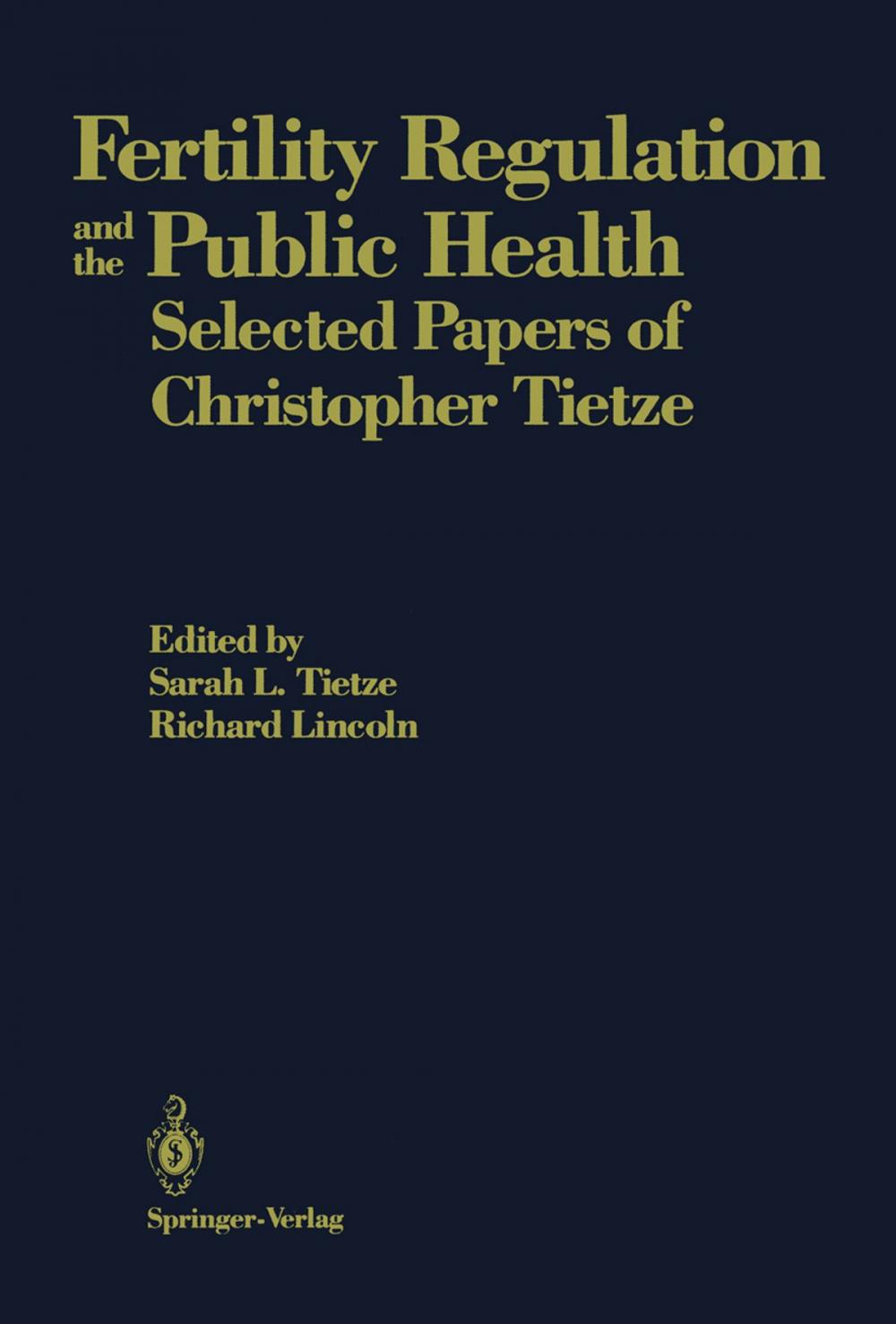 Big bigCover of Fertility Regulation and the Public Health