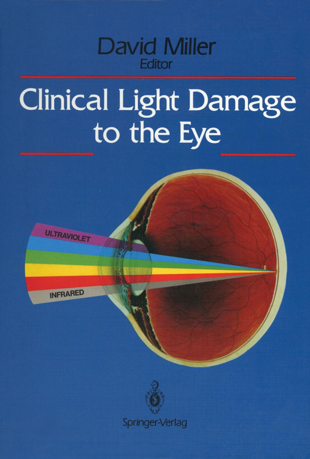 Big bigCover of Clinical Light Damage to the Eye