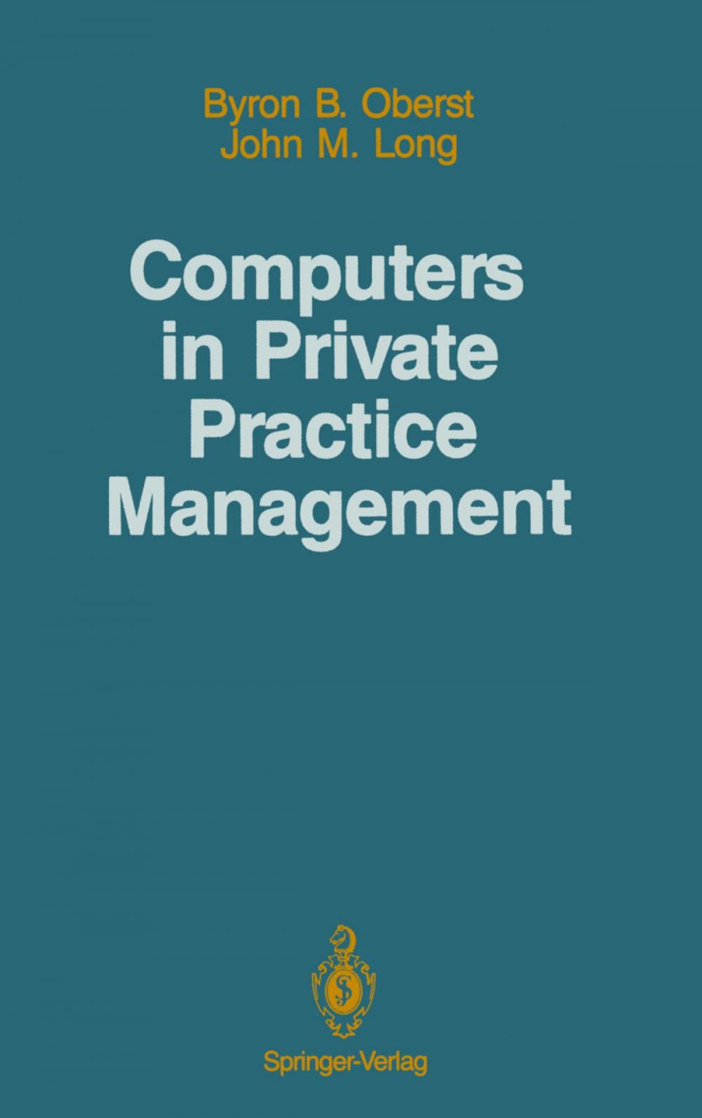 Big bigCover of Computers in Private Practice Management