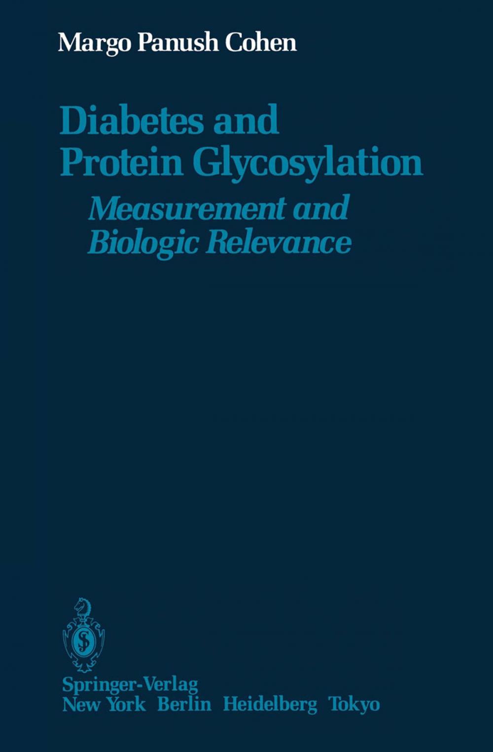 Big bigCover of Diabetes and Protein Glycosylation