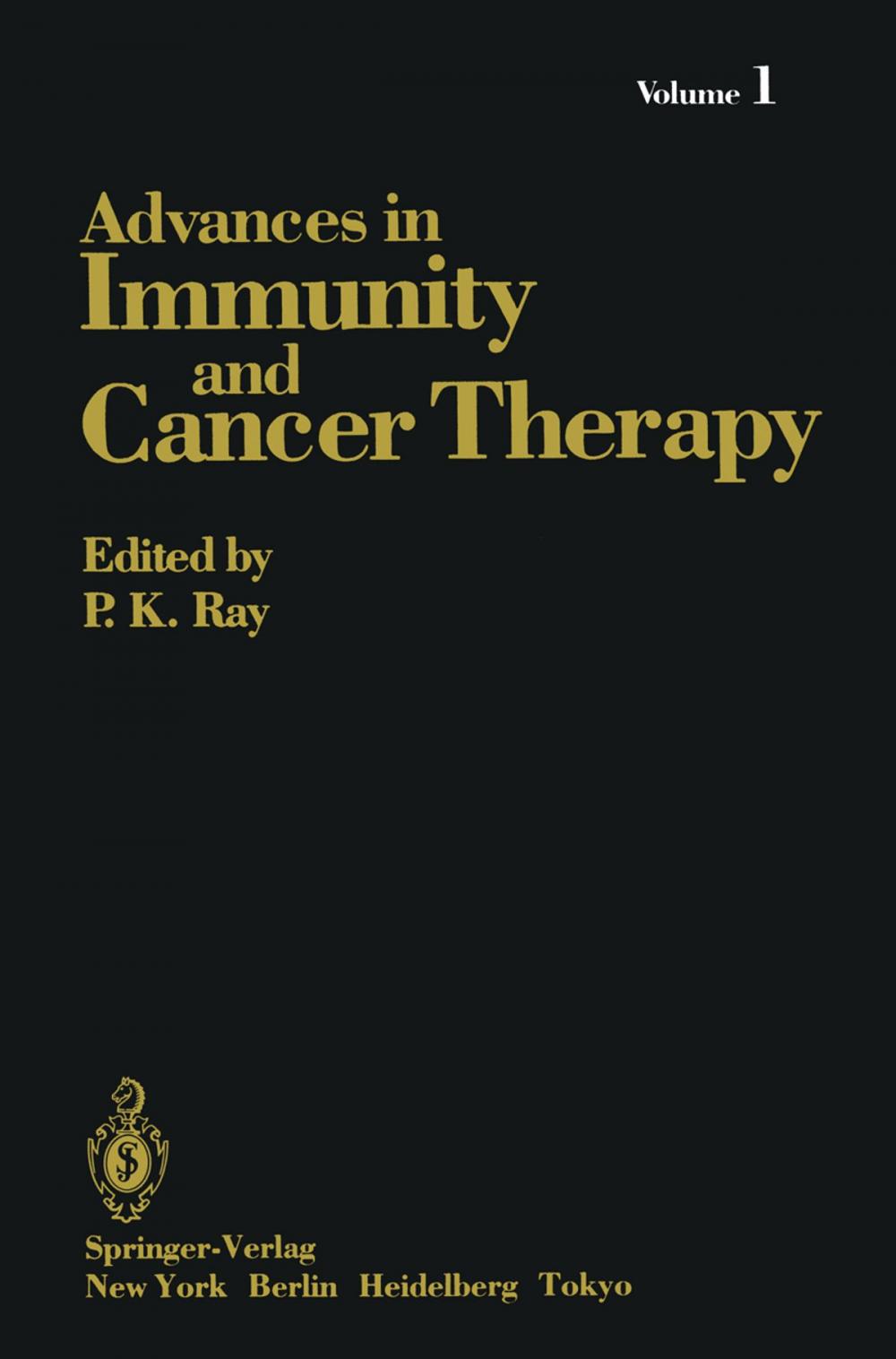 Big bigCover of Advances in Immunity and Cancer Therapy