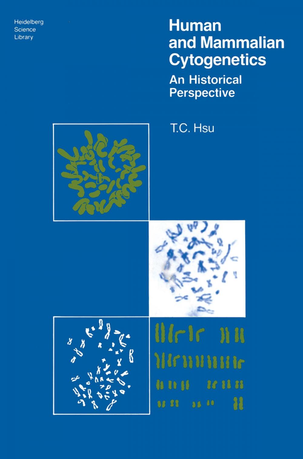 Big bigCover of Human and Mammalian Cytogenetics