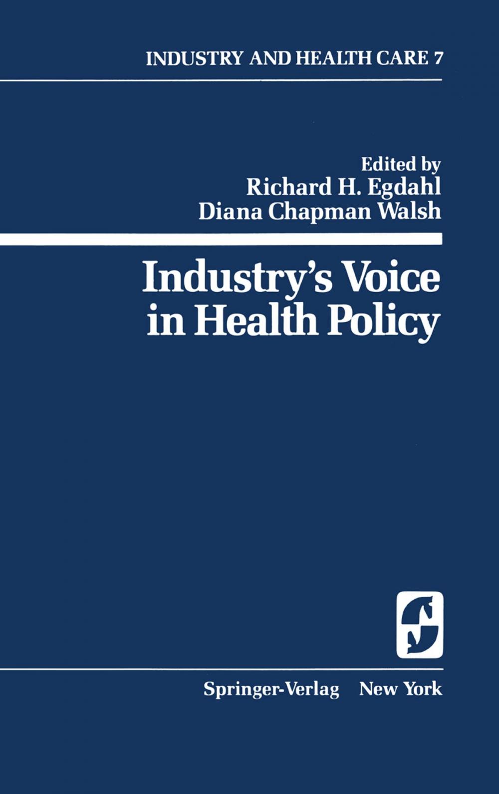 Big bigCover of Industry’s Voice in Health Policy