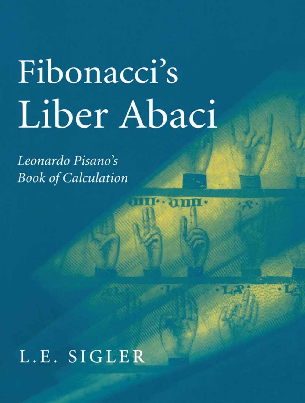 Big bigCover of Fibonacci’s Liber Abaci