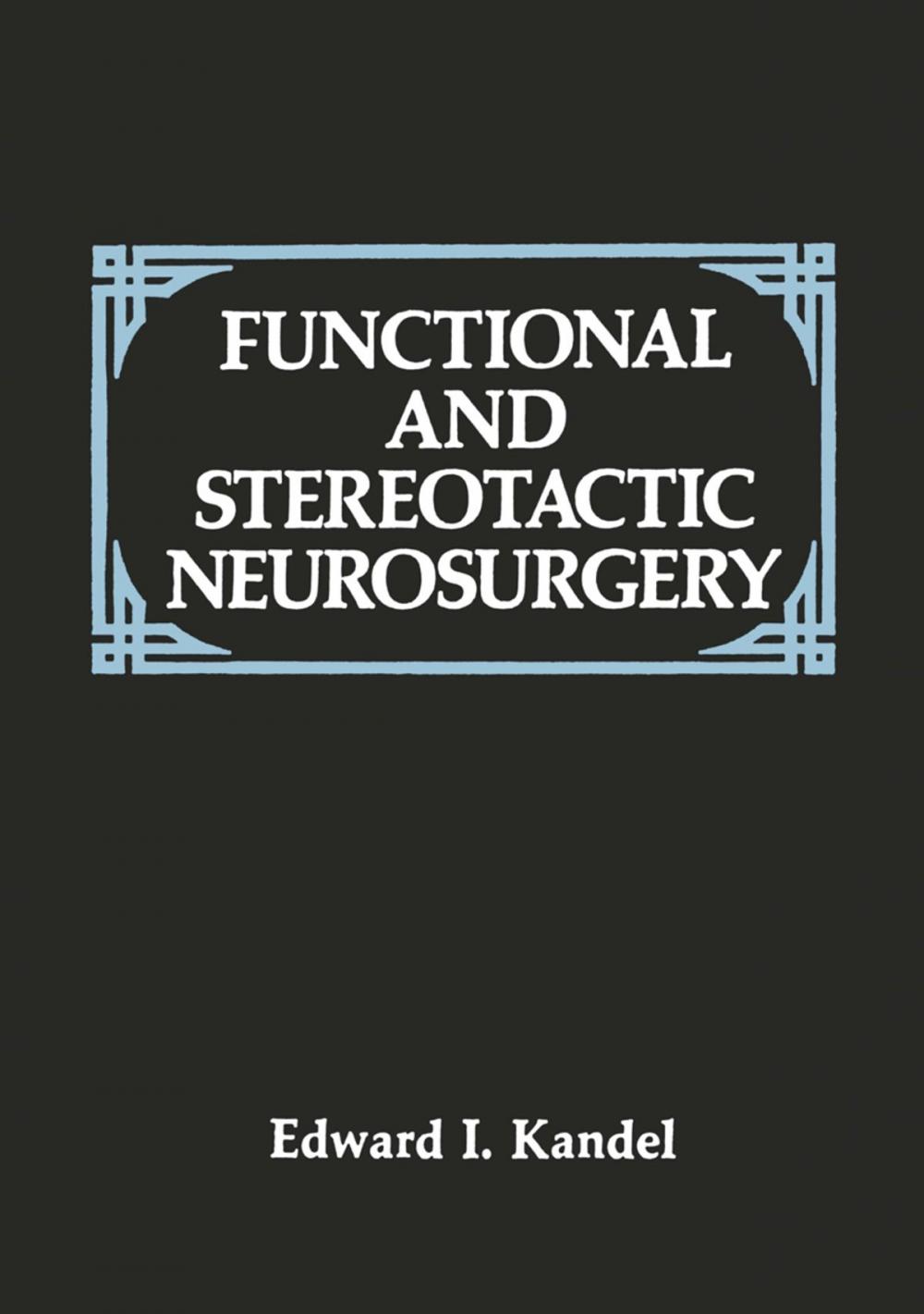 Big bigCover of Functional and Stereotactic Neurosurgery