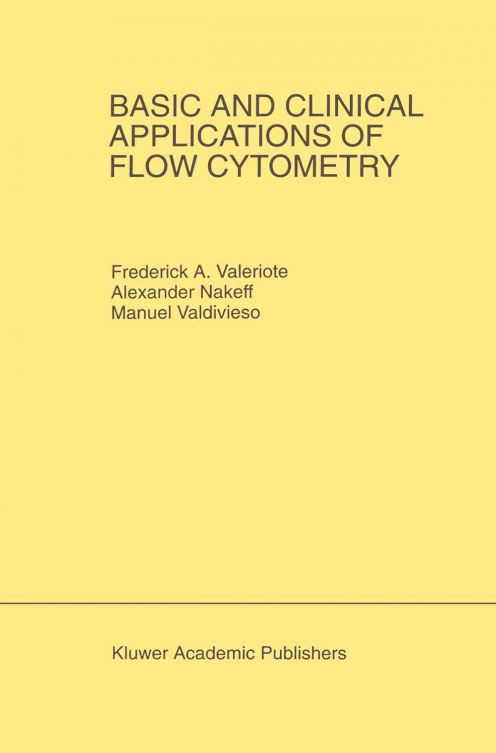 Big bigCover of Basic and Clinical Applications of Flow Cytometry