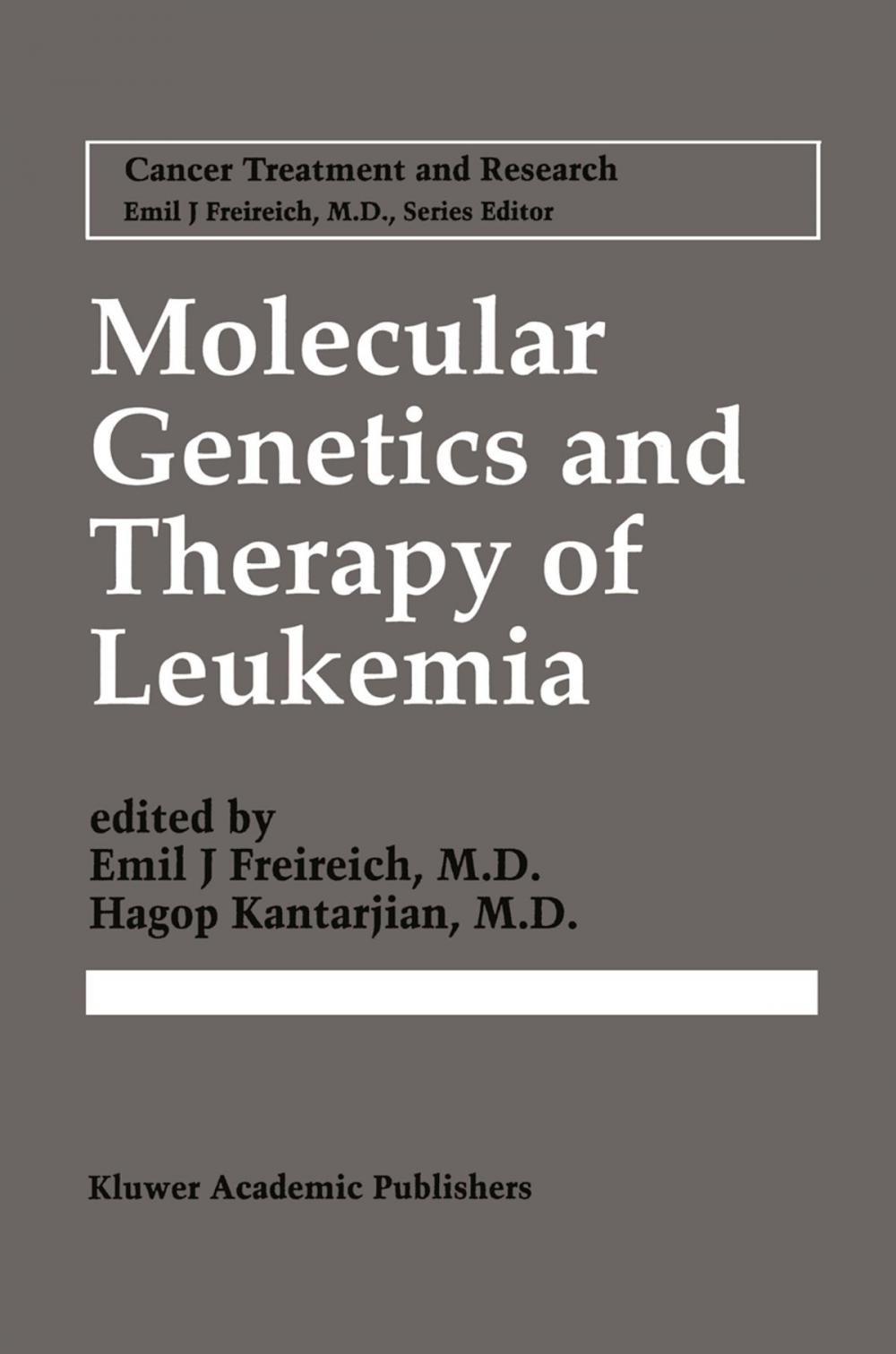 Big bigCover of Molecular Genetics and Therapy of Leukemia