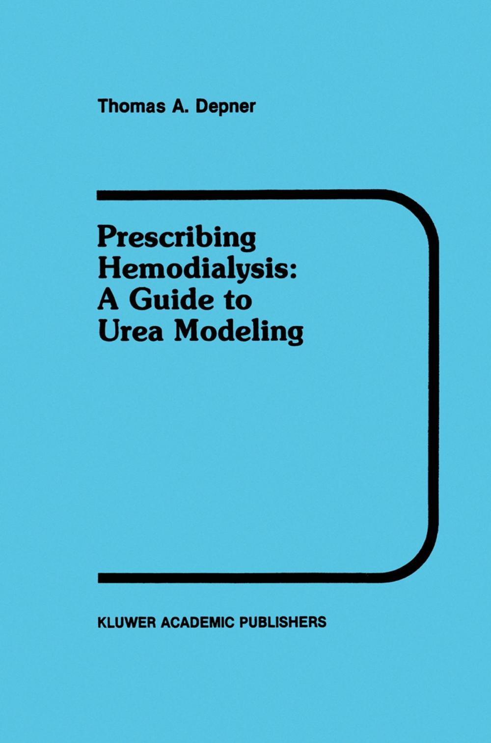 Big bigCover of Prescribing Hemodialysis