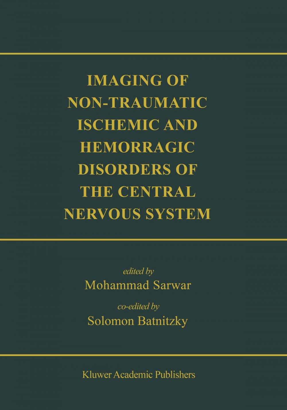 Big bigCover of Imaging of Non-Traumatic Ischemic and Hemorrhagic Disorders of the Central Nervous System