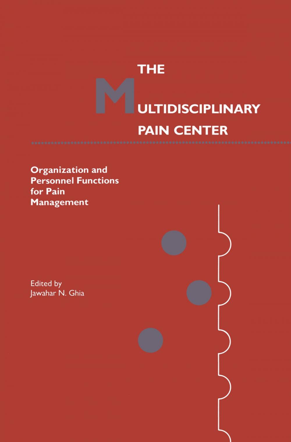 Big bigCover of The Multidisciplinary Pain Center