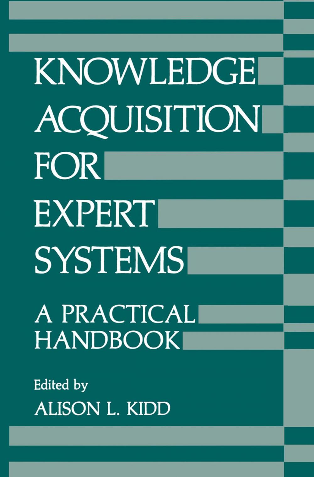 Big bigCover of Knowledge Acquisition for Expert Systems