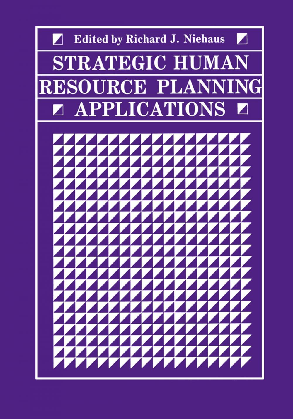 Big bigCover of Strategic Human Resource Planning Applications