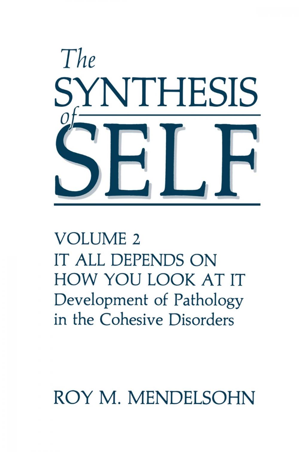 Big bigCover of The Synthesis of Self