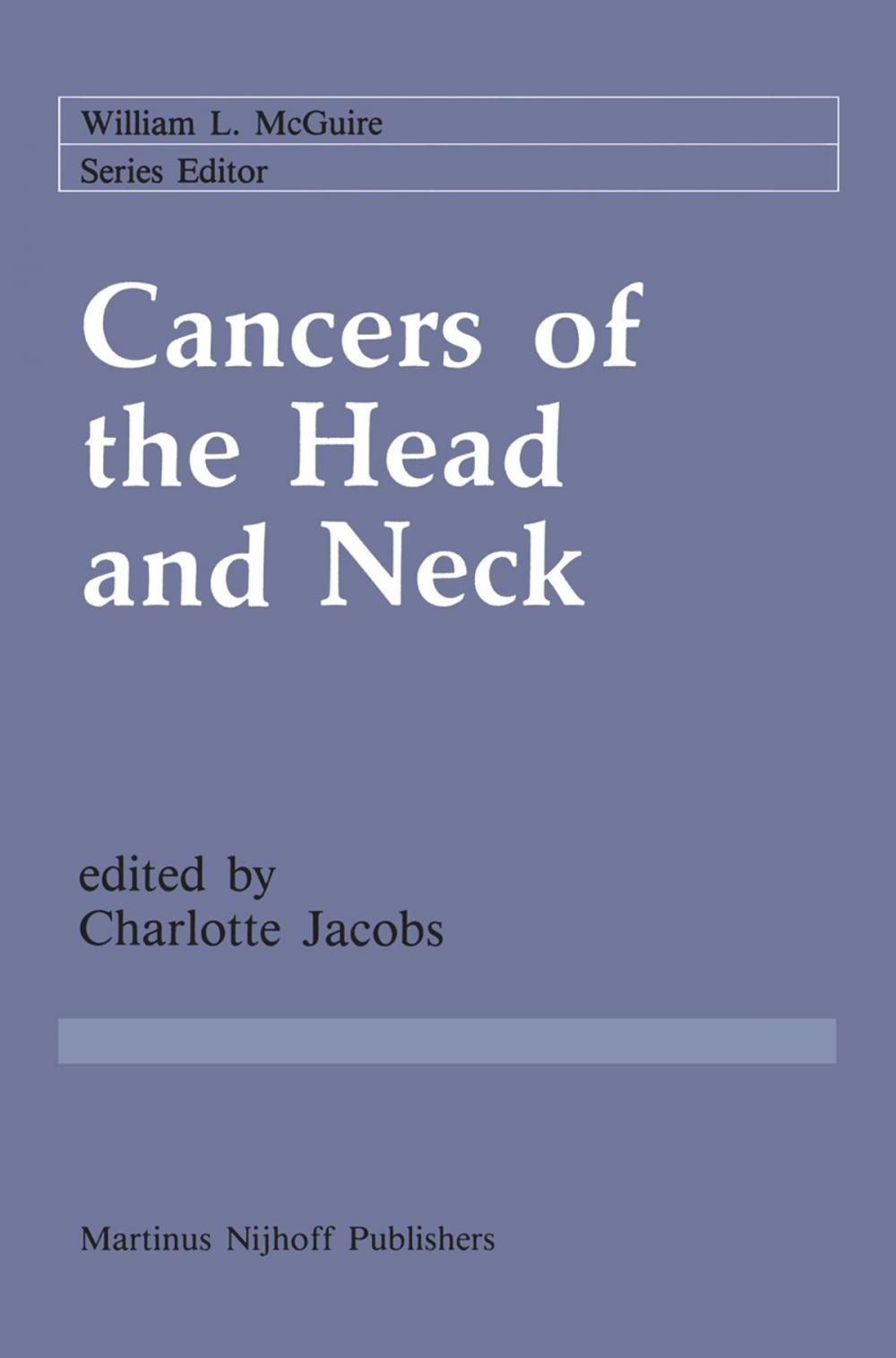 Big bigCover of Cancers of the Head and Neck