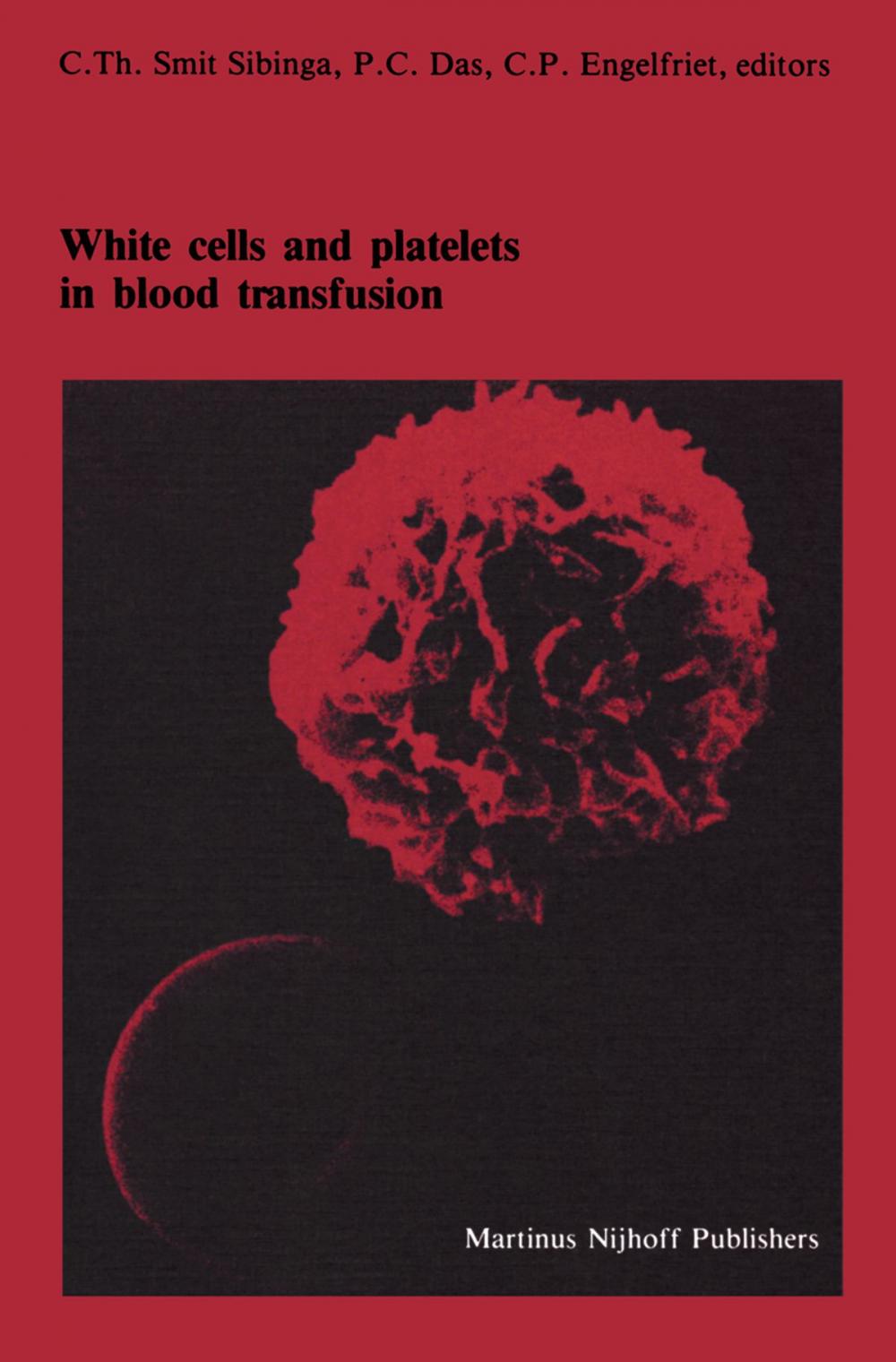 Big bigCover of White cells and platelets in blood transfusion