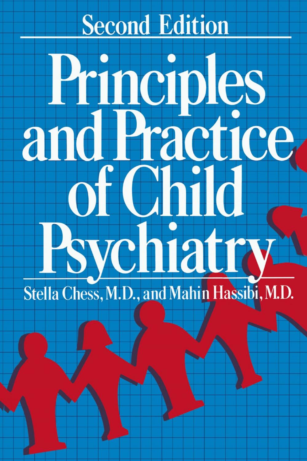 Big bigCover of Principles and Practice of Child Psychiatry