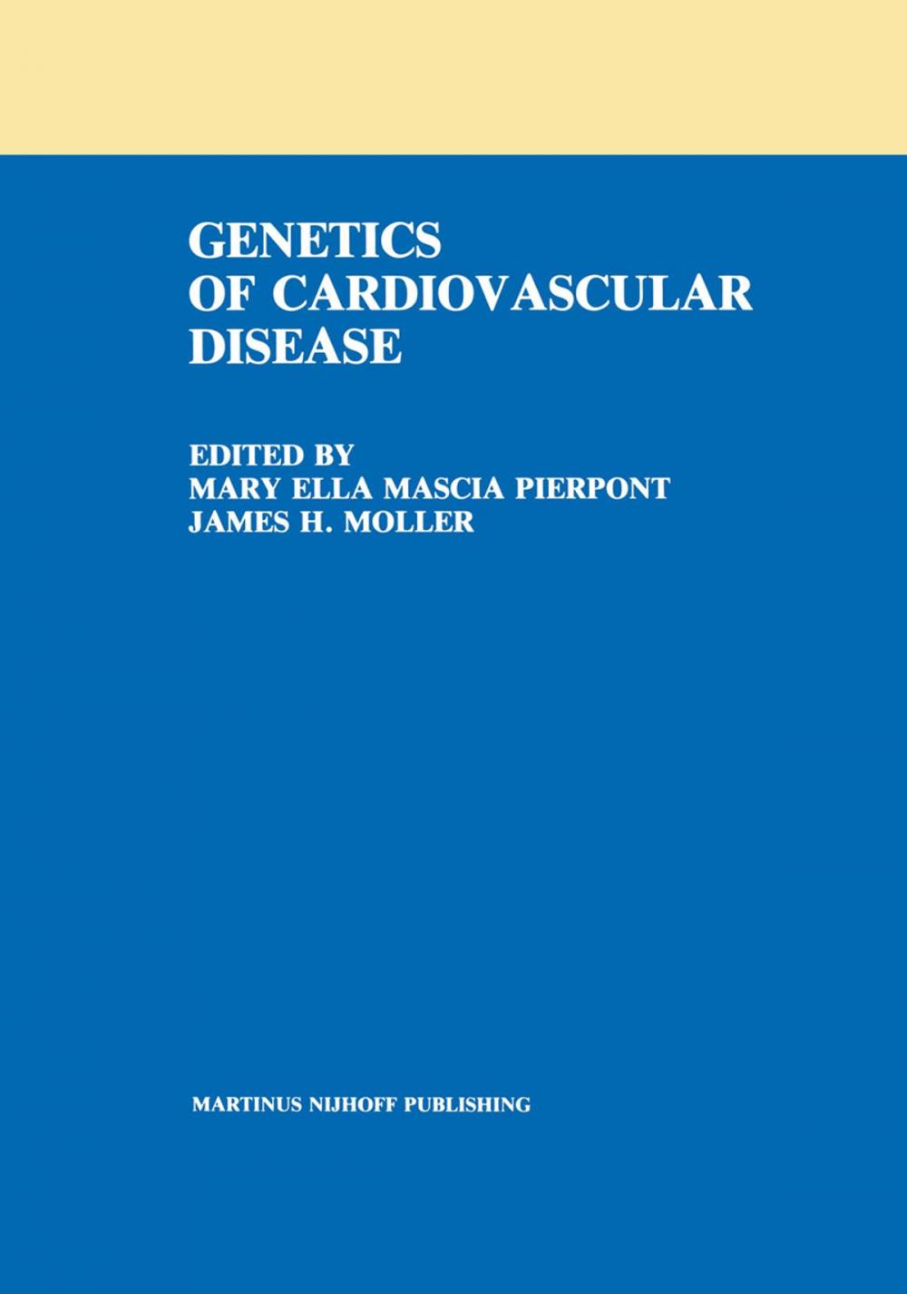 Big bigCover of The Genetics of Cardiovascular Disease