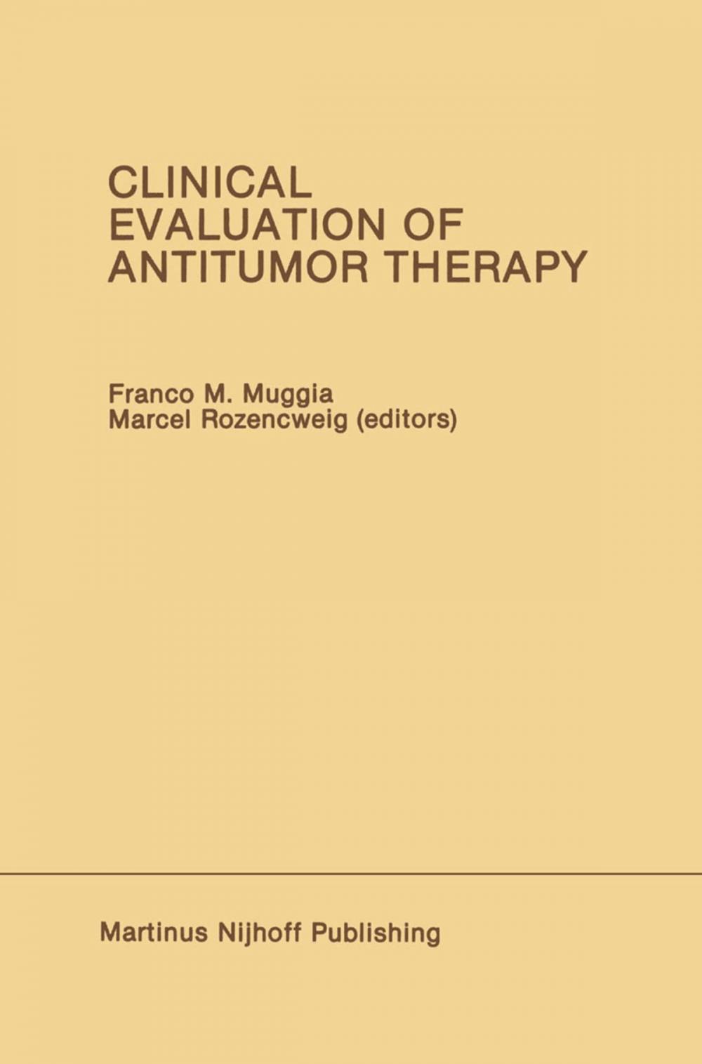 Big bigCover of Clinical Evaluation of Antitumor Therapy