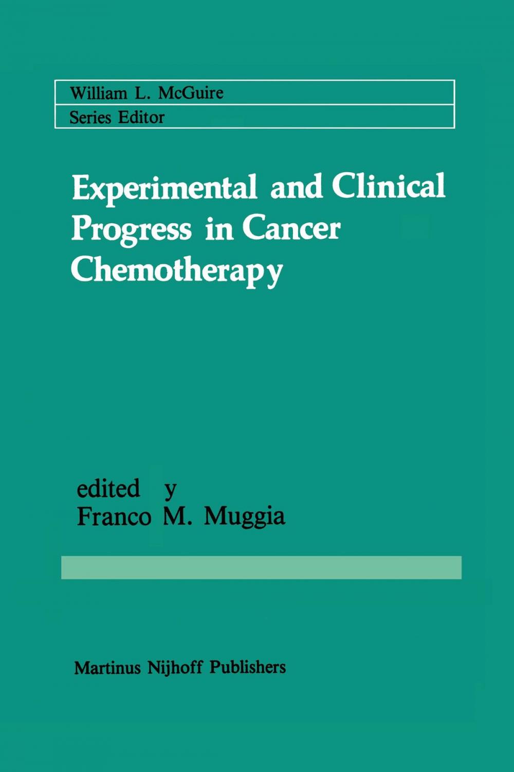 Big bigCover of Experimental and Clinical Progress in Cancer Chemotherapy