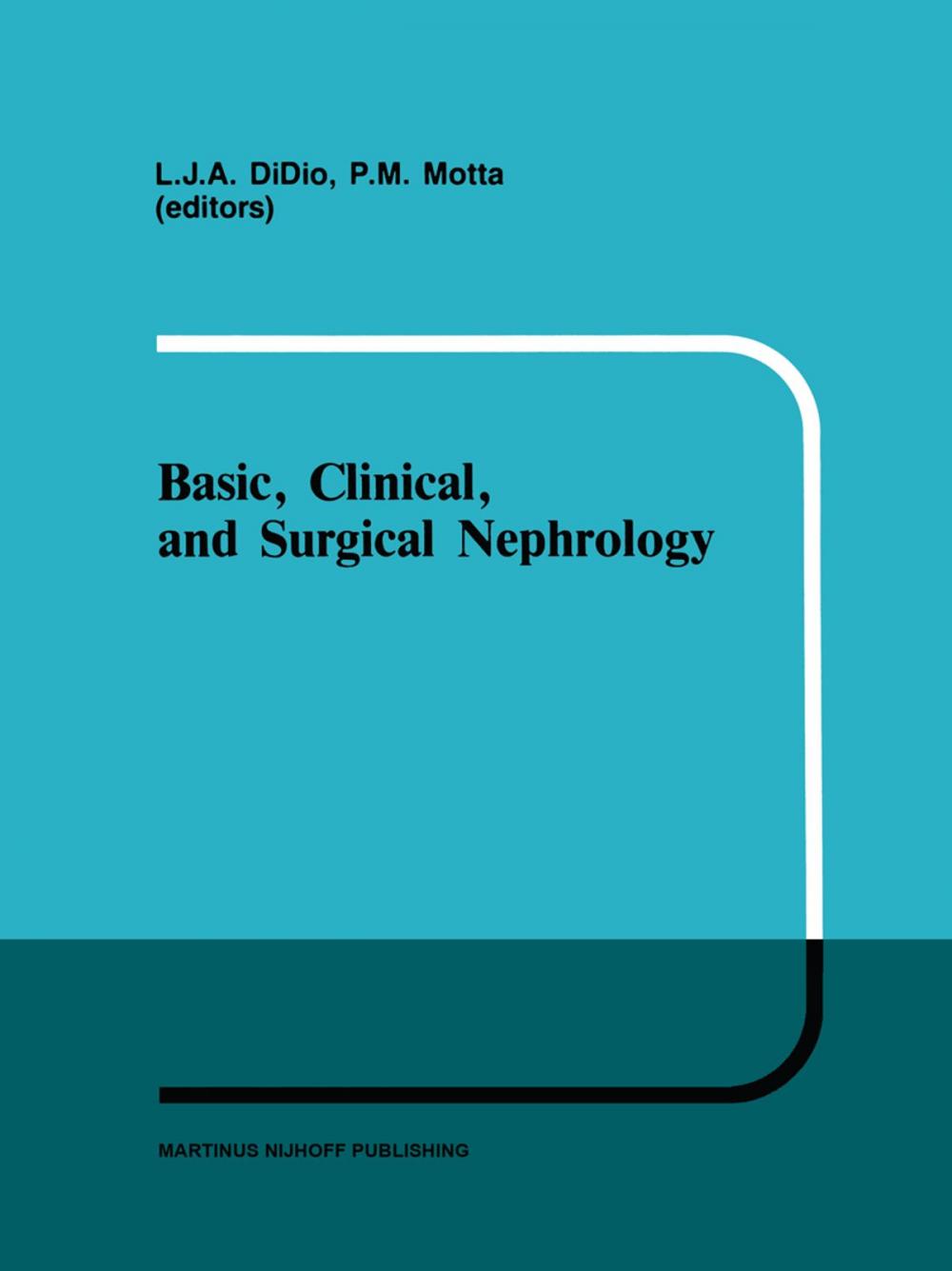 Big bigCover of Basic, Clinical, and Surgical Nephrology