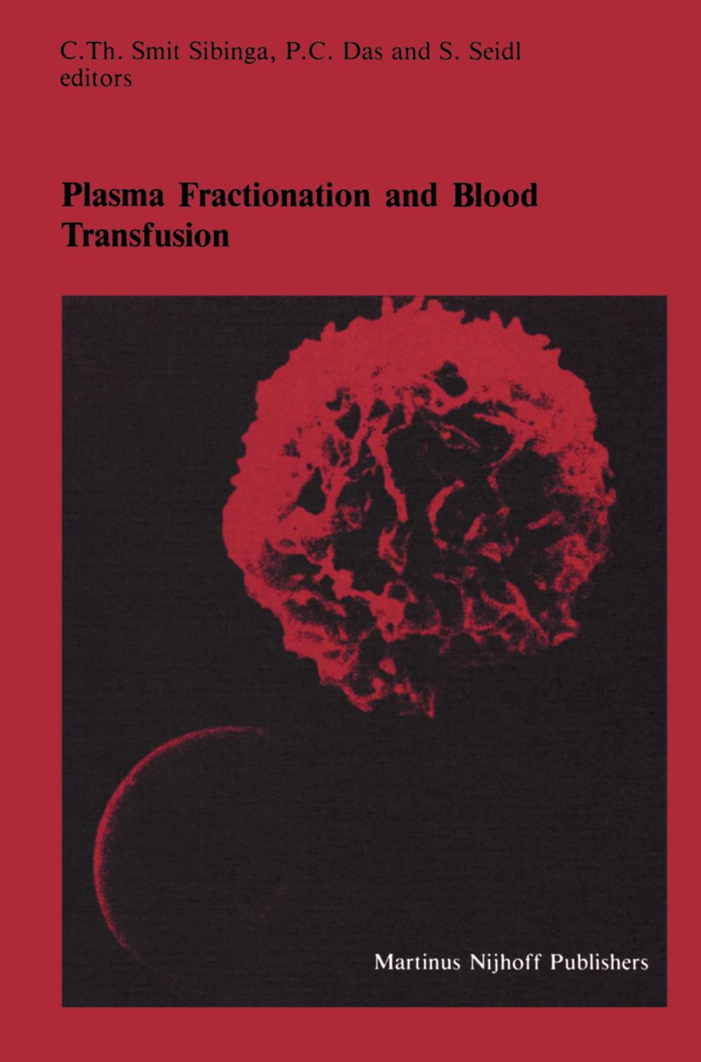 Big bigCover of Plasma Fractionation and Blood Transfusion