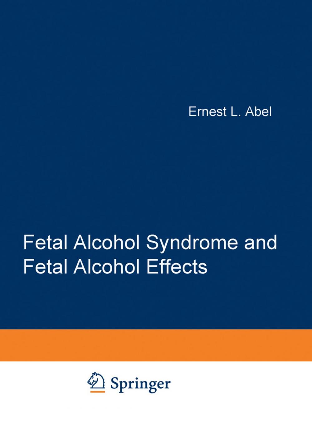 Big bigCover of Fetal Alcohol Syndrome and Fetal Alcohol Effects