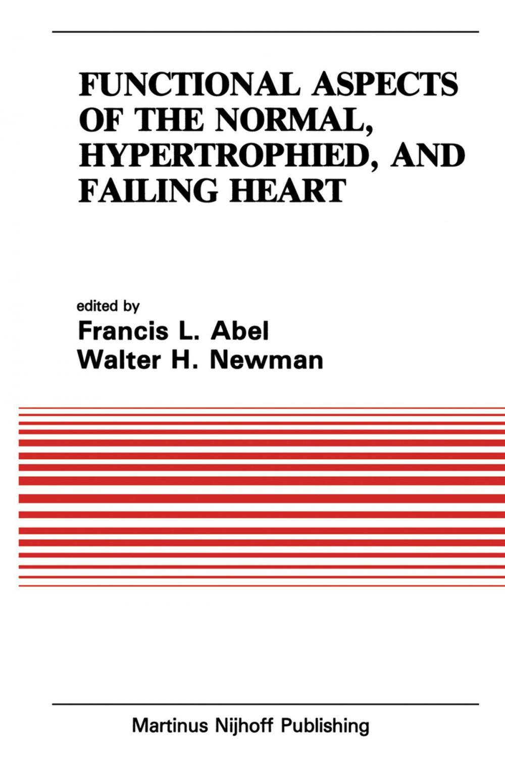 Big bigCover of Functional Aspects of the Normal, Hypertrophied, and Failing Heart