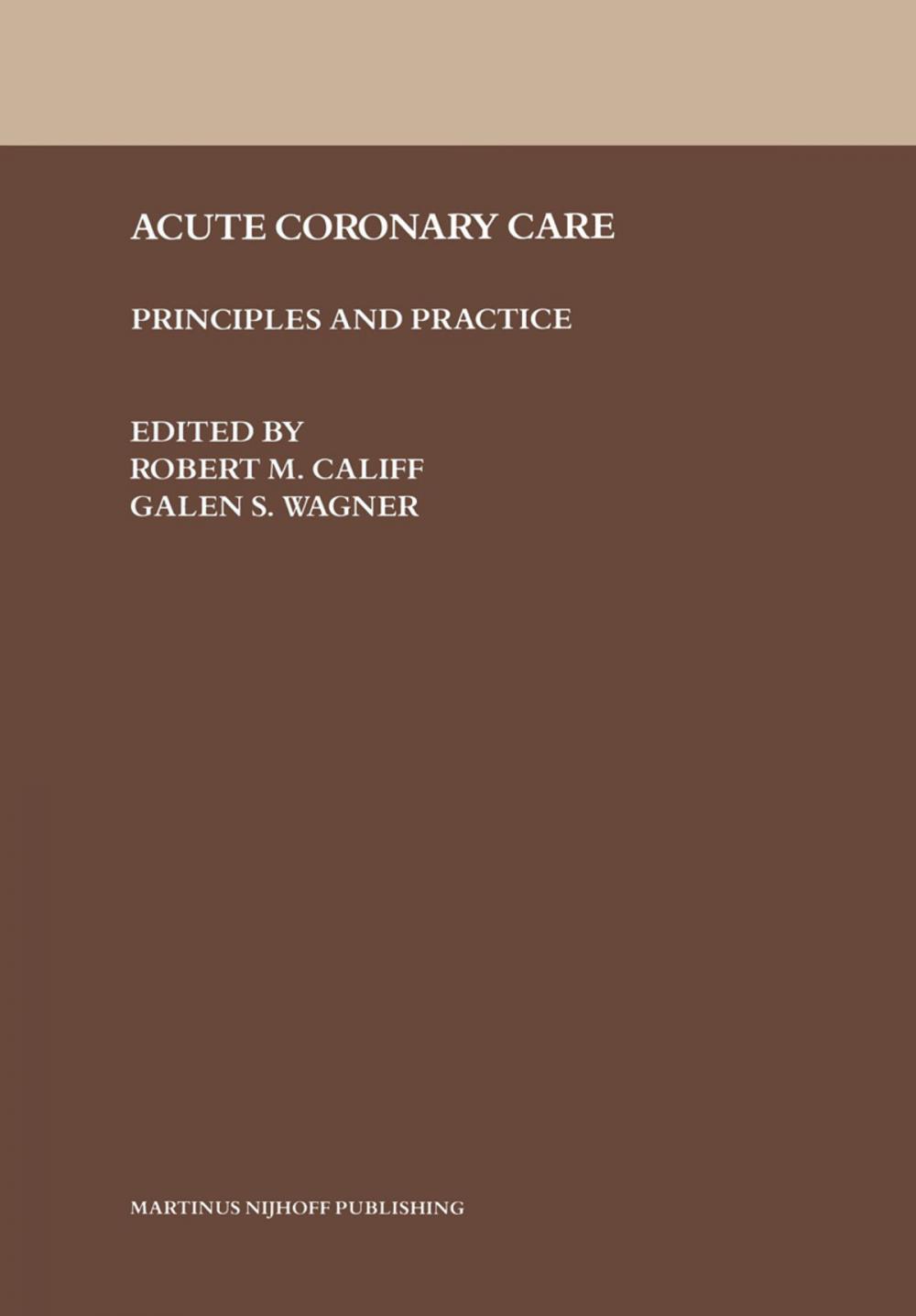 Big bigCover of Acute Coronary Care