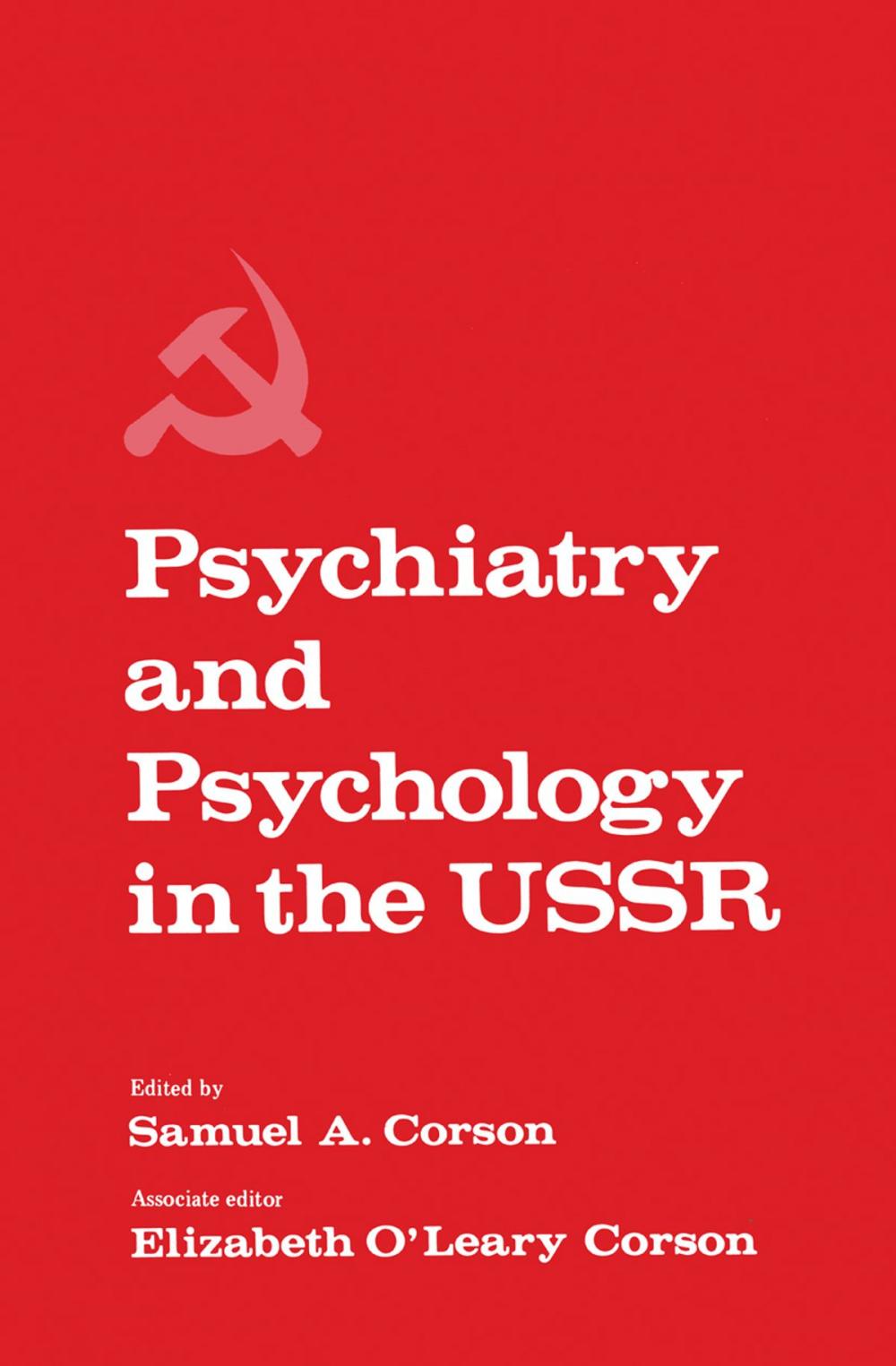 Big bigCover of Psychiatry and Psychology in the USSR