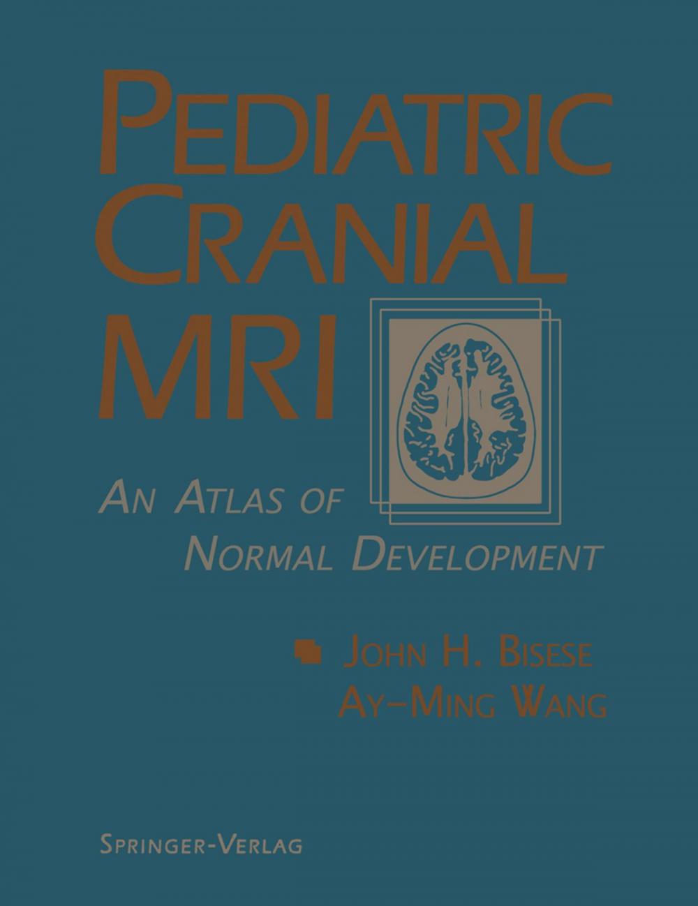 Big bigCover of Pediatric Cranial MRI