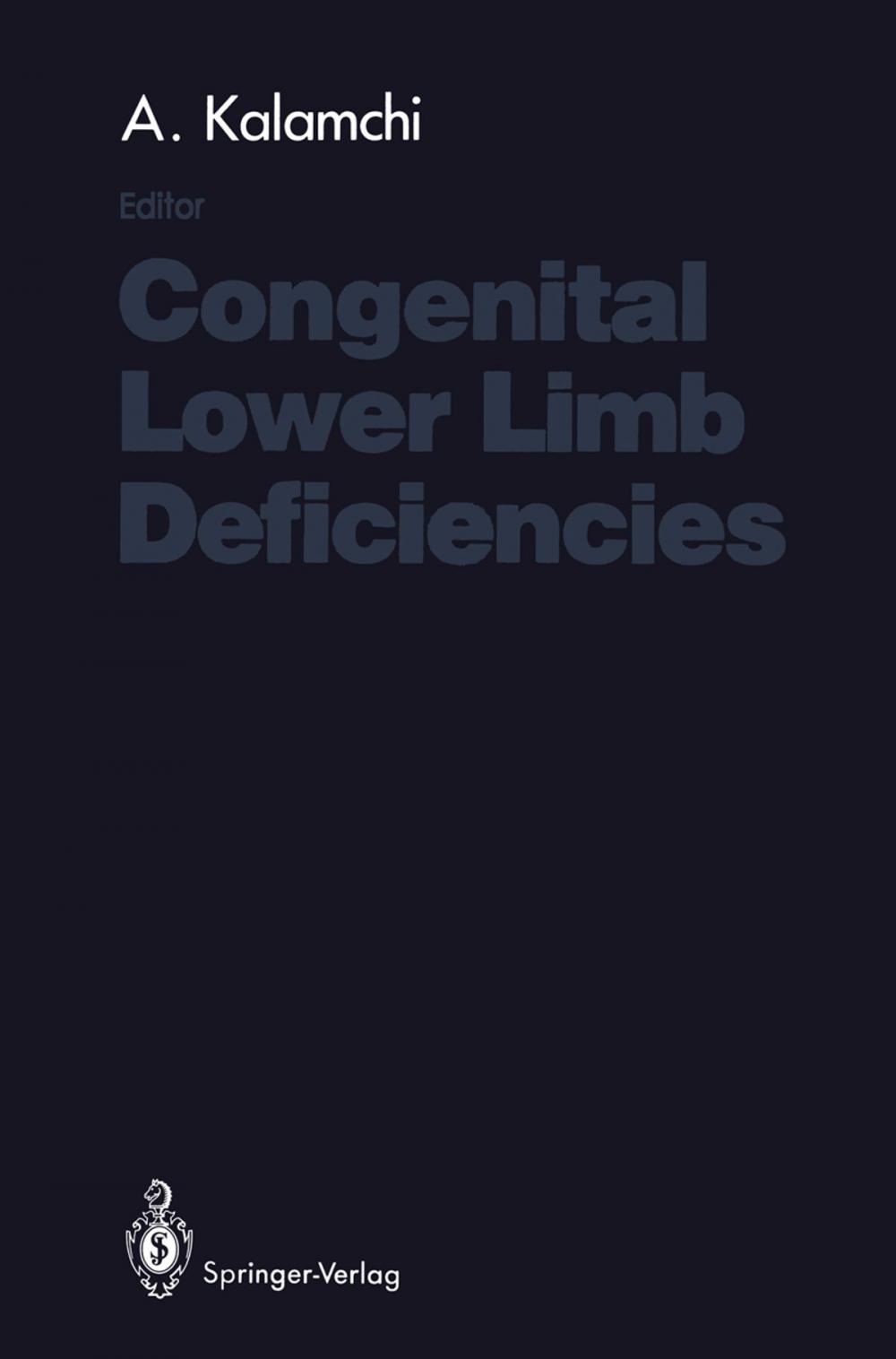 Big bigCover of Congenital Lower Limb Deficiencies