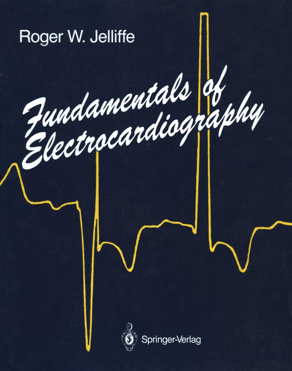 Big bigCover of Fundamentals of Electrocardiography