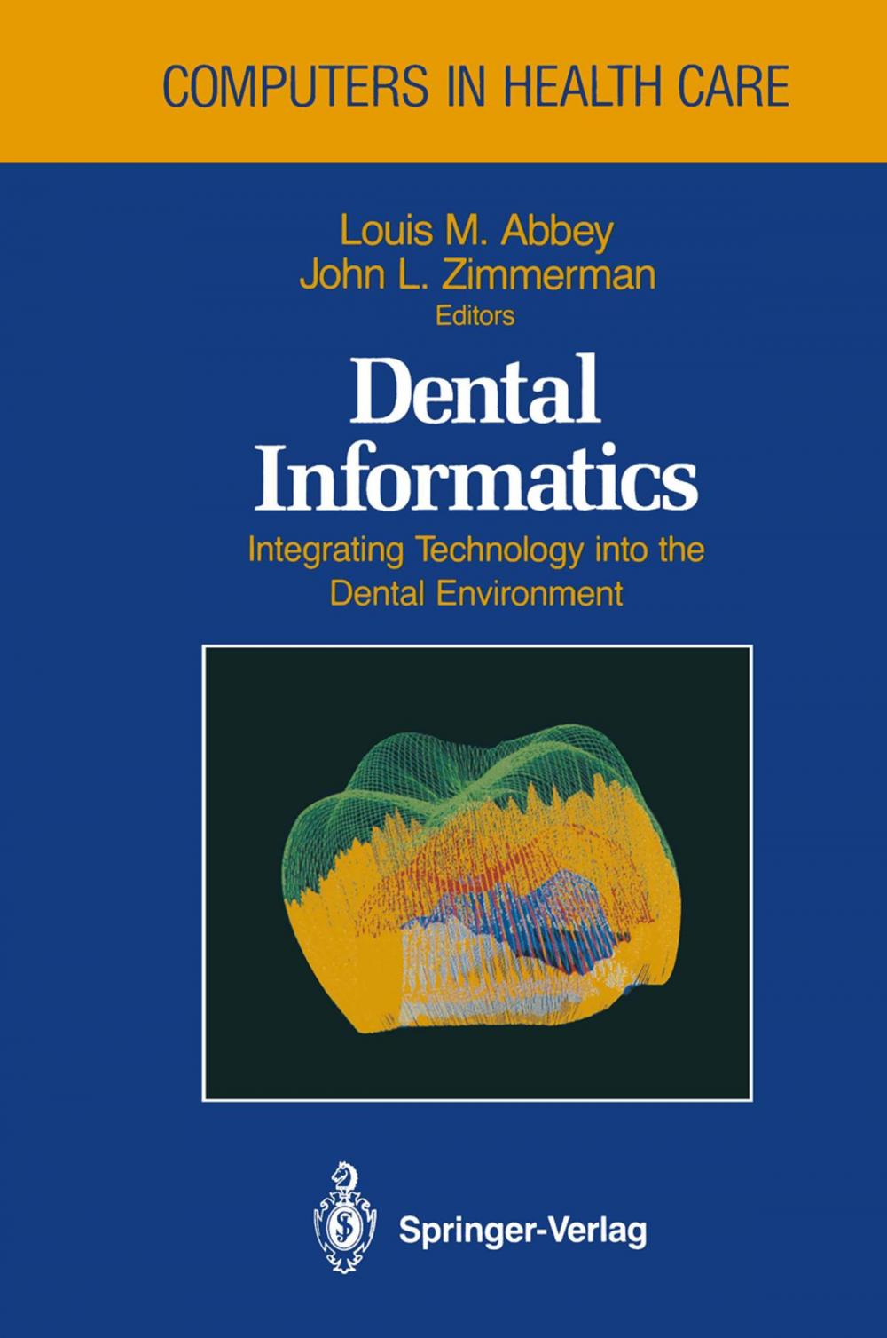 Big bigCover of Dental Informatics