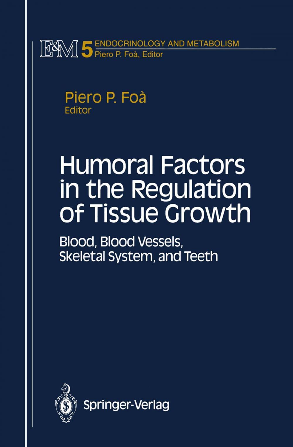 Big bigCover of Humoral Factors in the Regulation of Tissue Growth