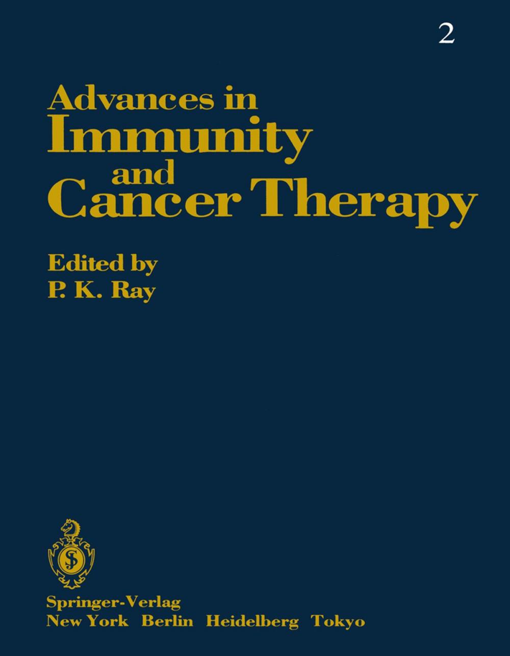 Big bigCover of Advances in Immunity and Cancer Therapy