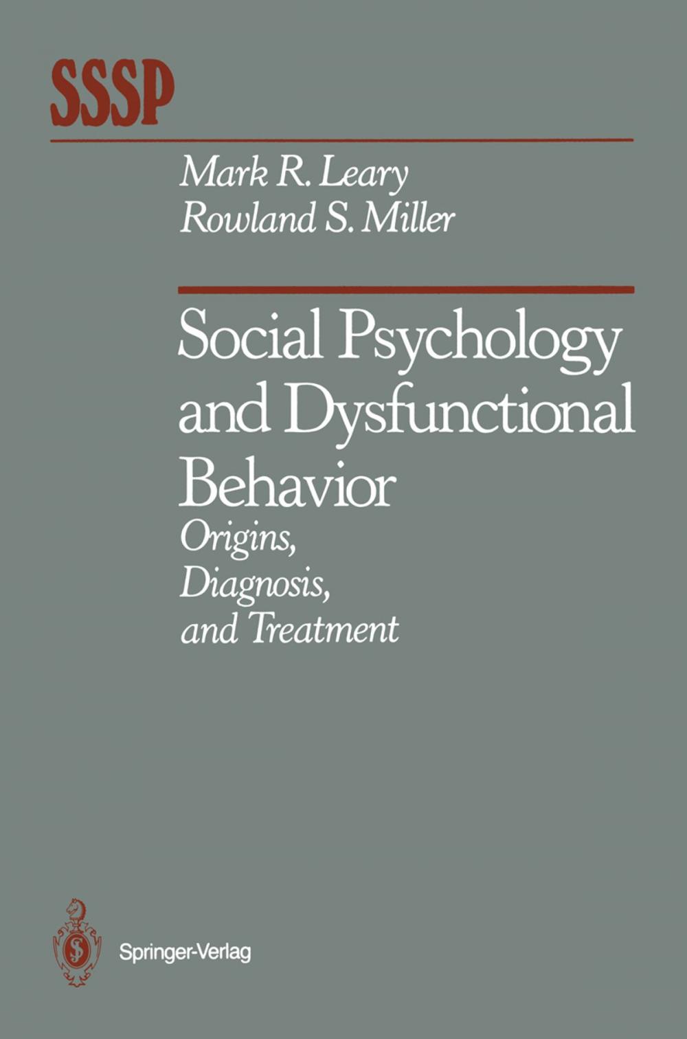 Big bigCover of Social Psychology and Dysfunctional Behavior