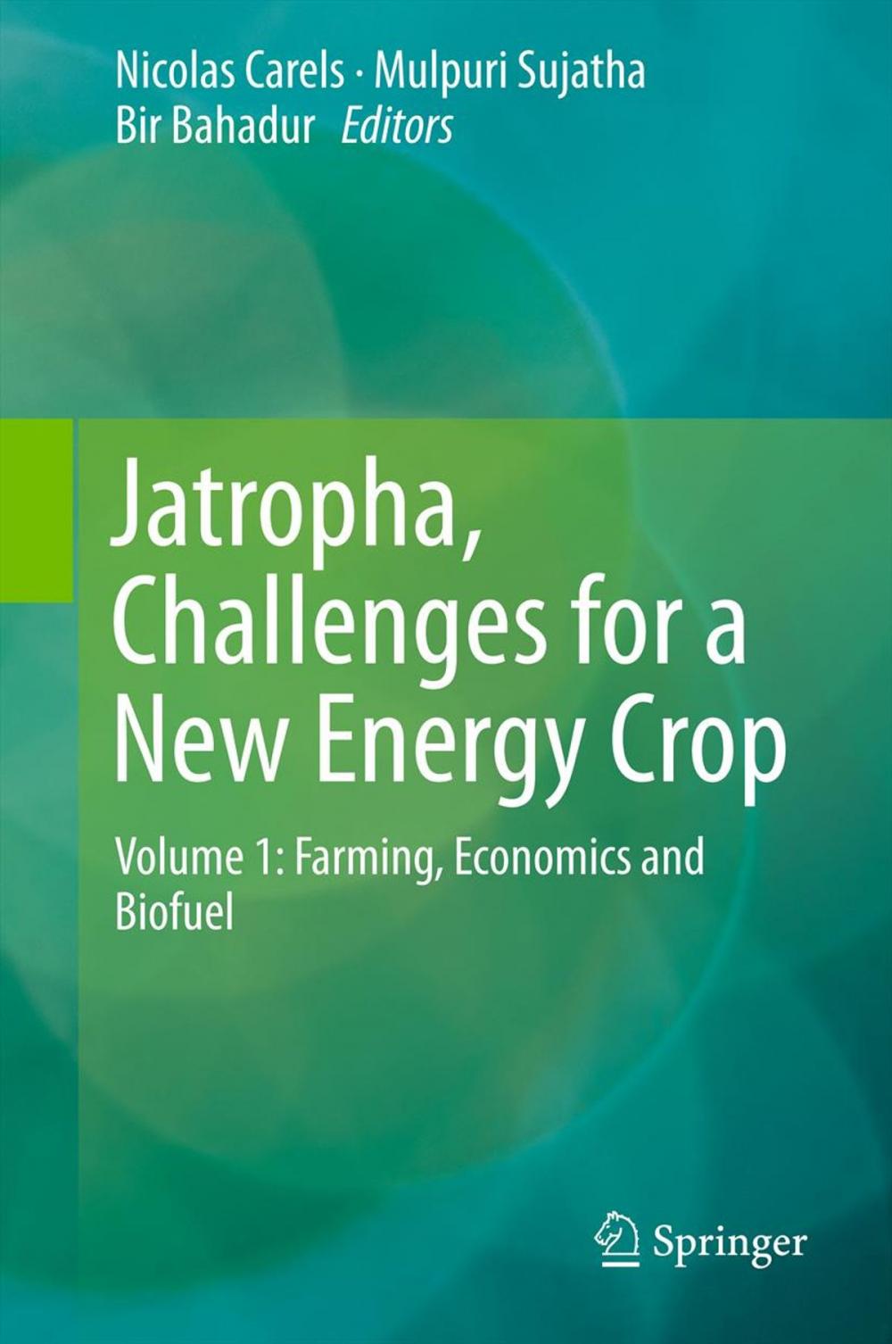 Big bigCover of Jatropha, Challenges for a New Energy Crop