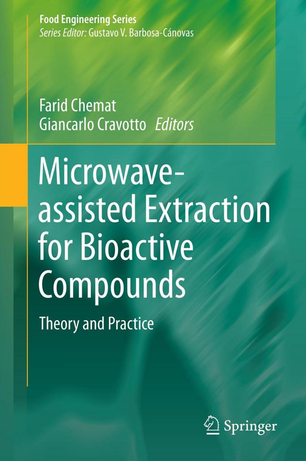 Big bigCover of Microwave-assisted Extraction for Bioactive Compounds