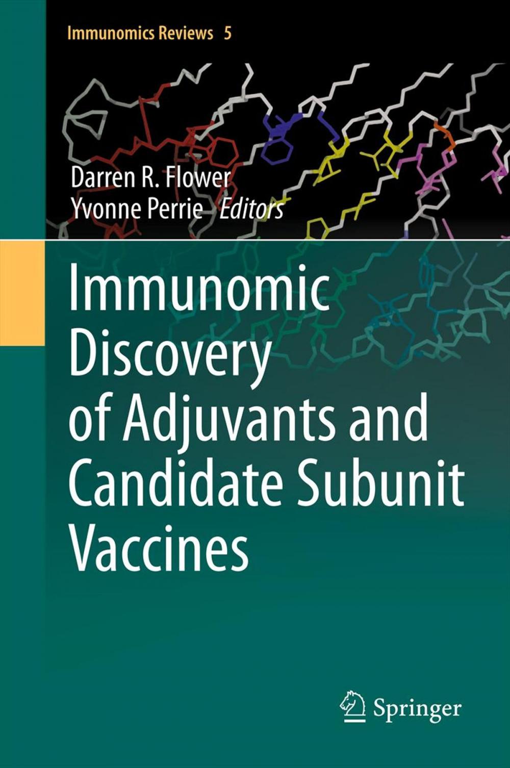 Big bigCover of Immunomic Discovery of Adjuvants and Candidate Subunit Vaccines