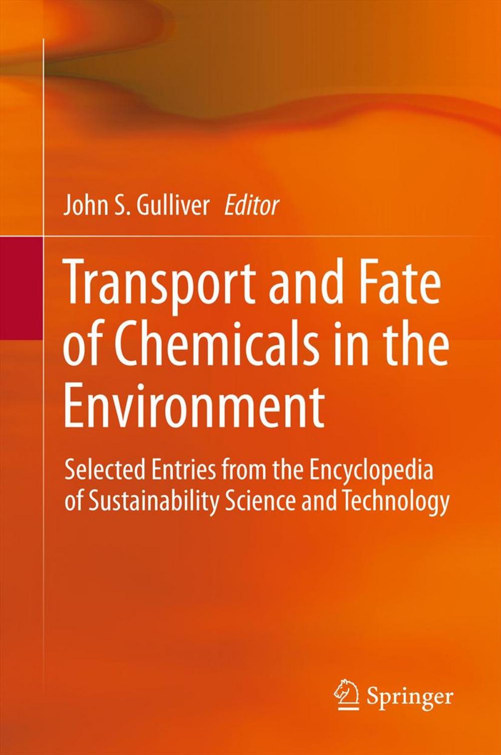 Big bigCover of Transport and Fate of Chemicals in the Environment