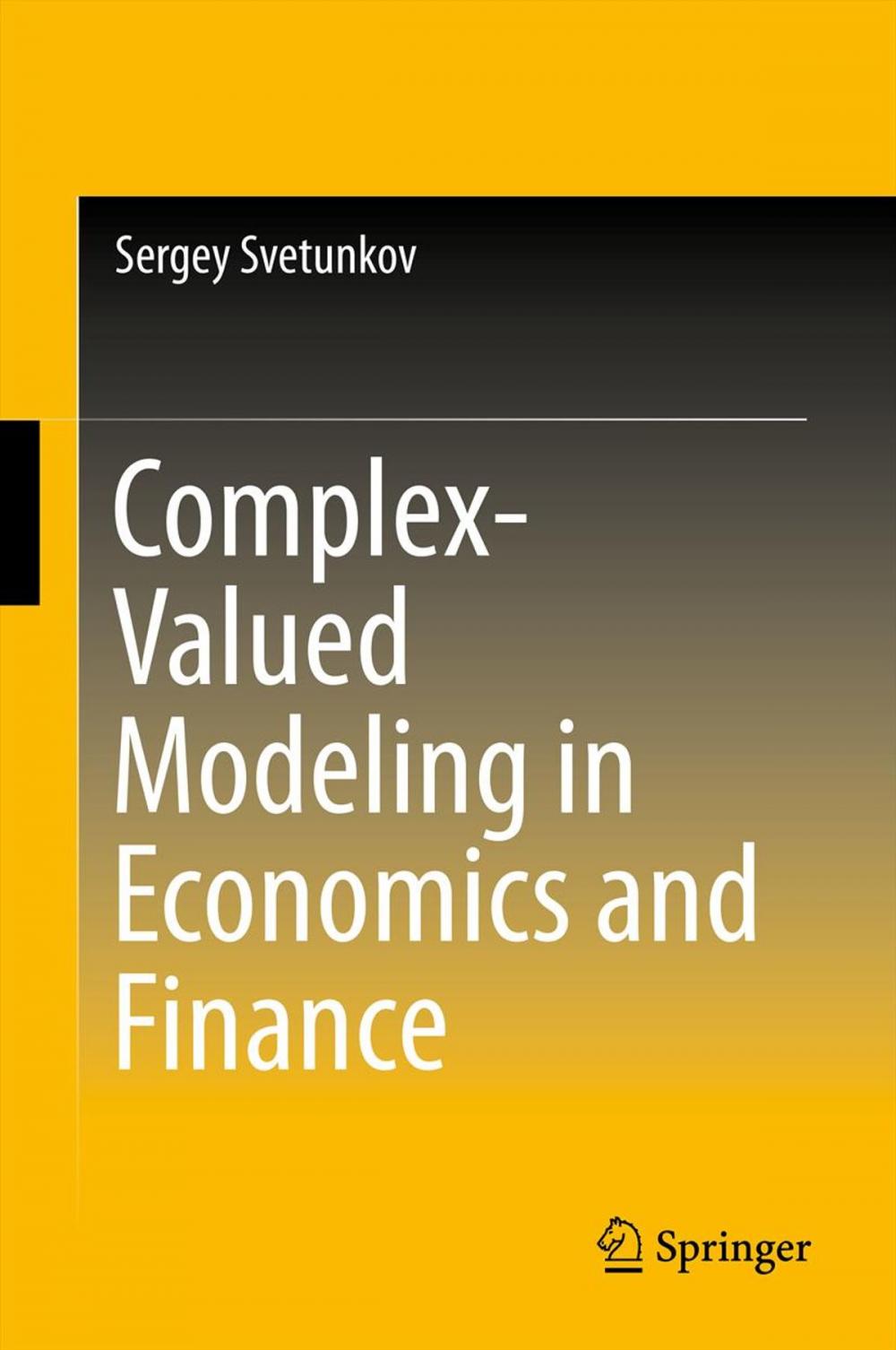 Big bigCover of Complex-Valued Modeling in Economics and Finance