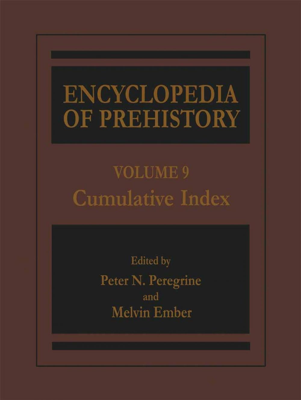 Big bigCover of Encyclopedia of Prehistory