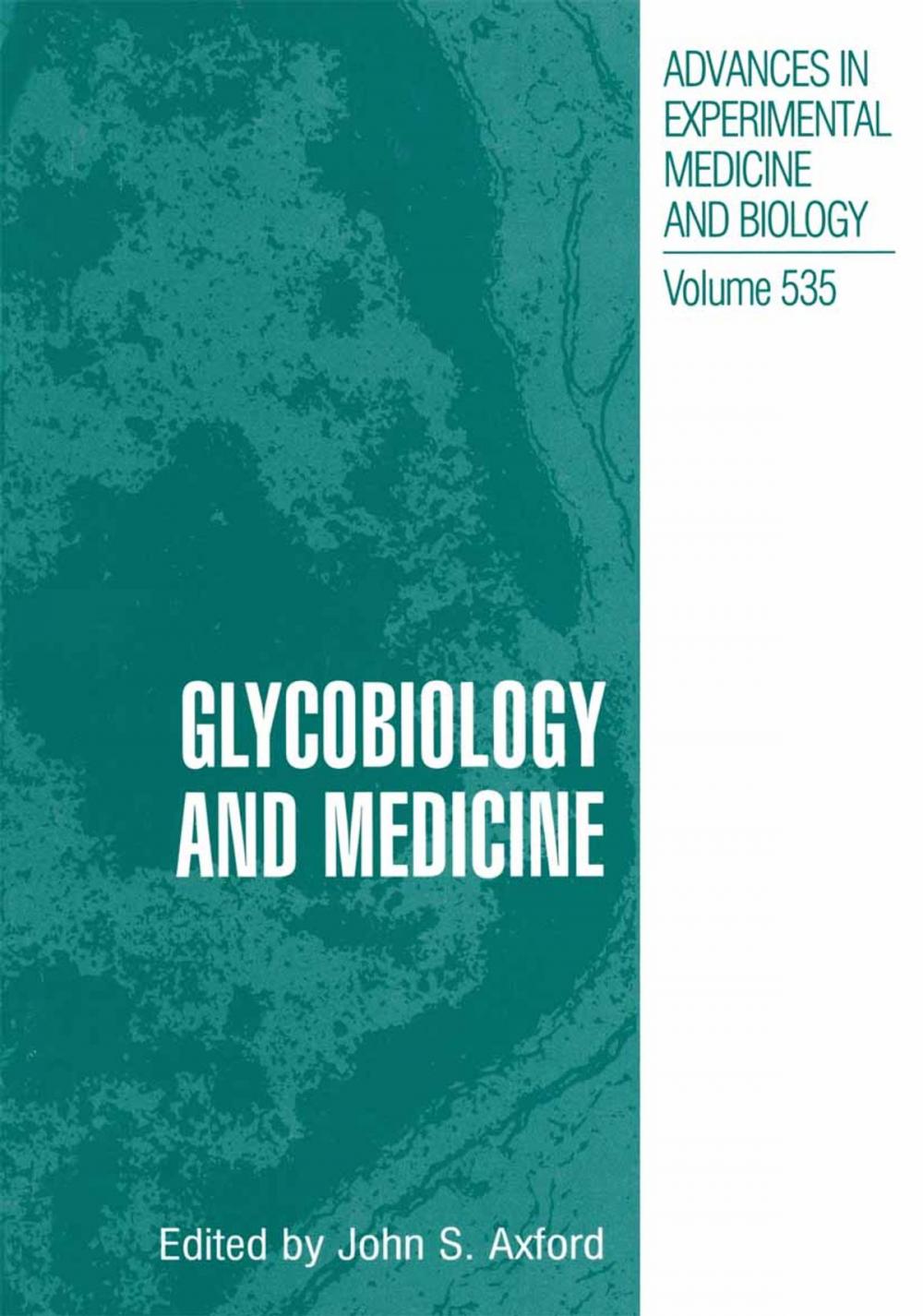 Big bigCover of Glycobiology and Medicine