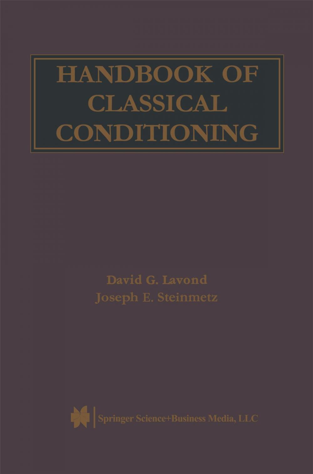 Big bigCover of Handbook of Classical Conditioning