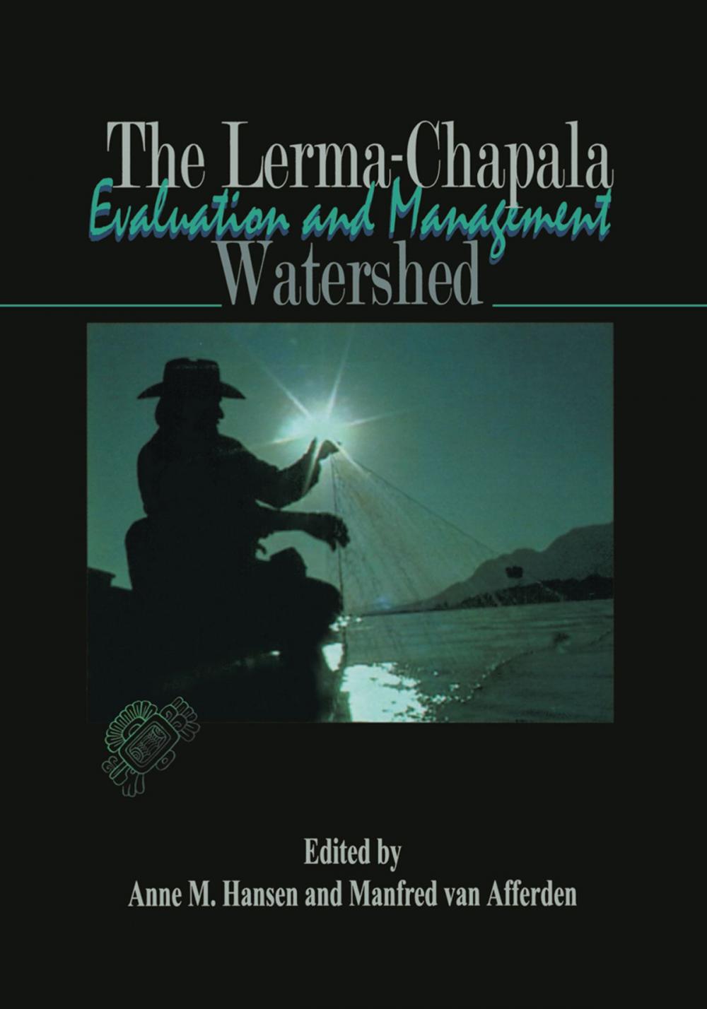 Big bigCover of The Lerma-Chapala Watershed