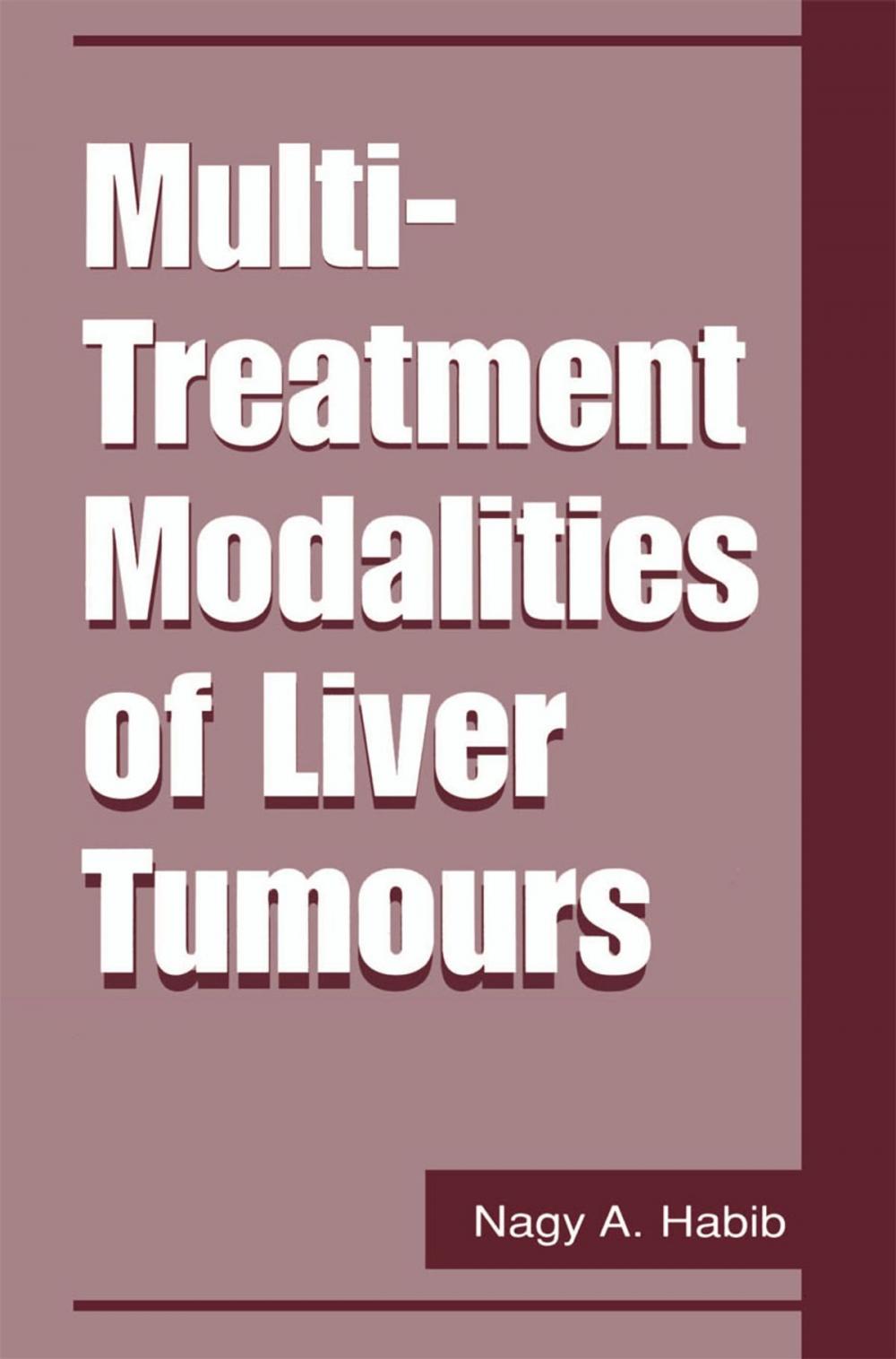 Big bigCover of Multi-Treatment Modalities of Liver Tumours