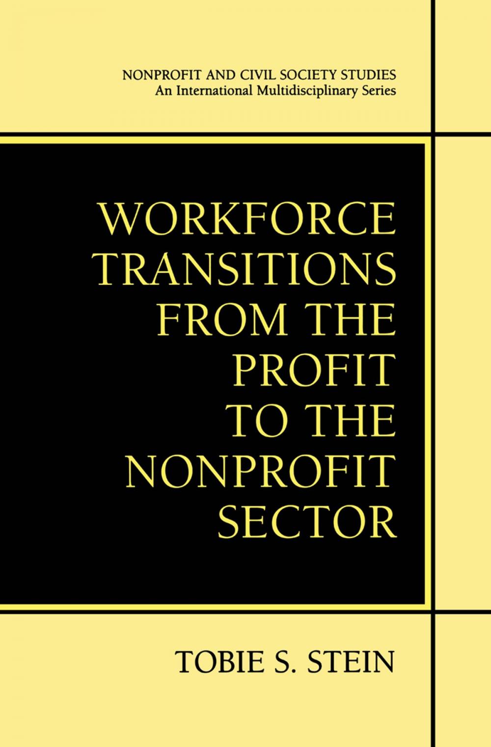 Big bigCover of Workforce Transitions from the Profit to the Nonprofit Sector