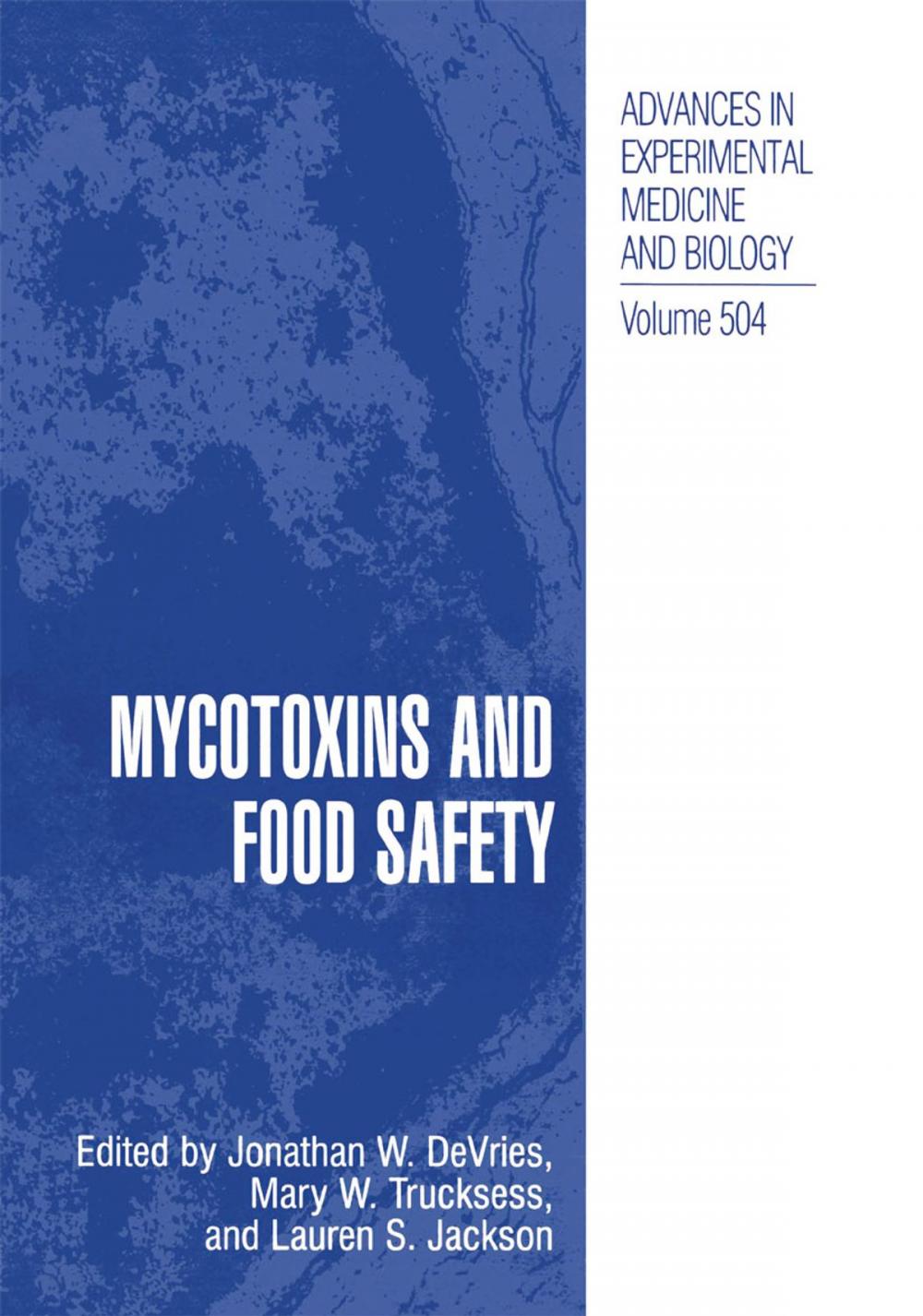 Big bigCover of Mycotoxins and Food Safety