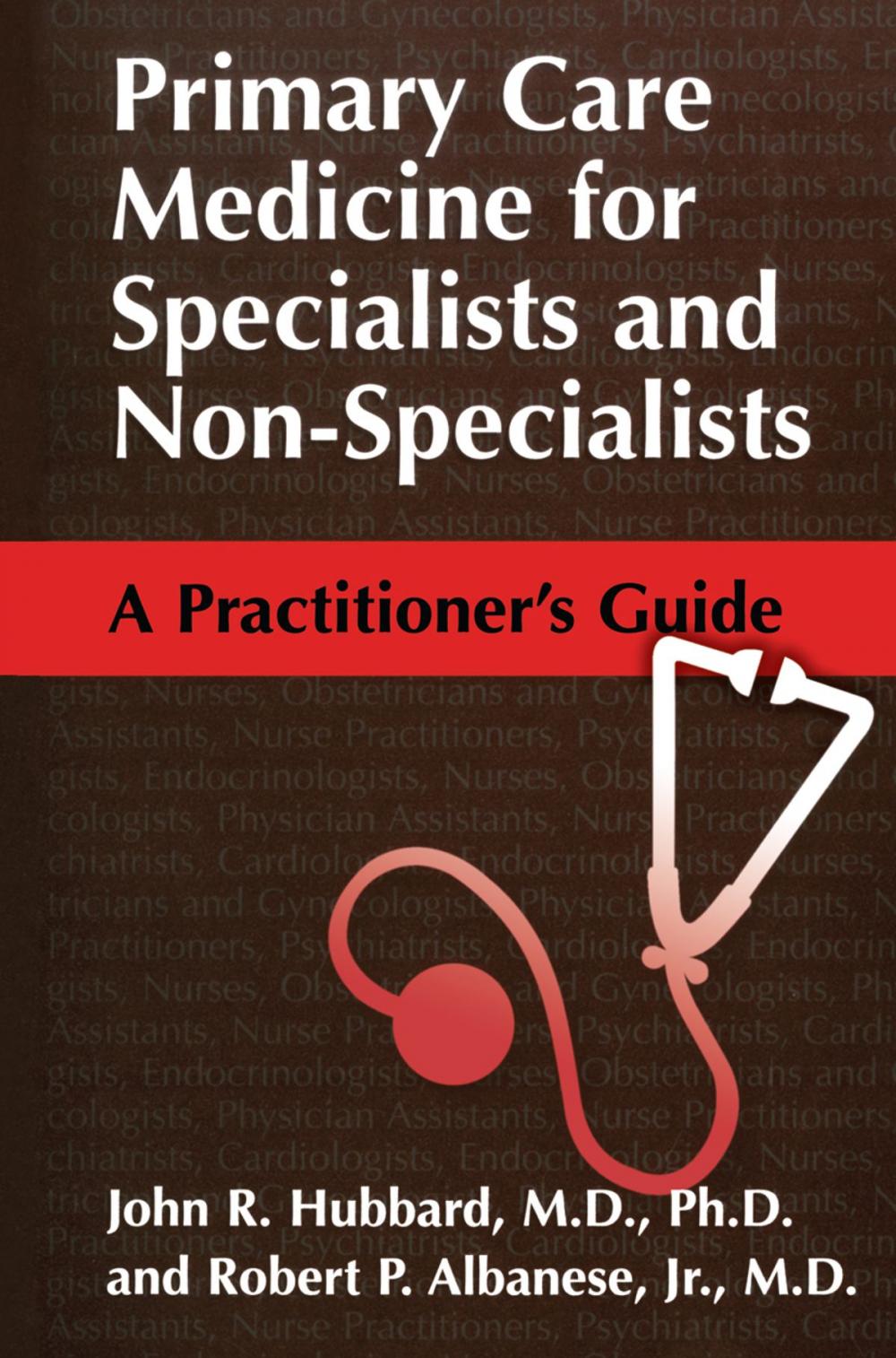 Big bigCover of Primary Care Medicine for Specialists and Non-Specialists