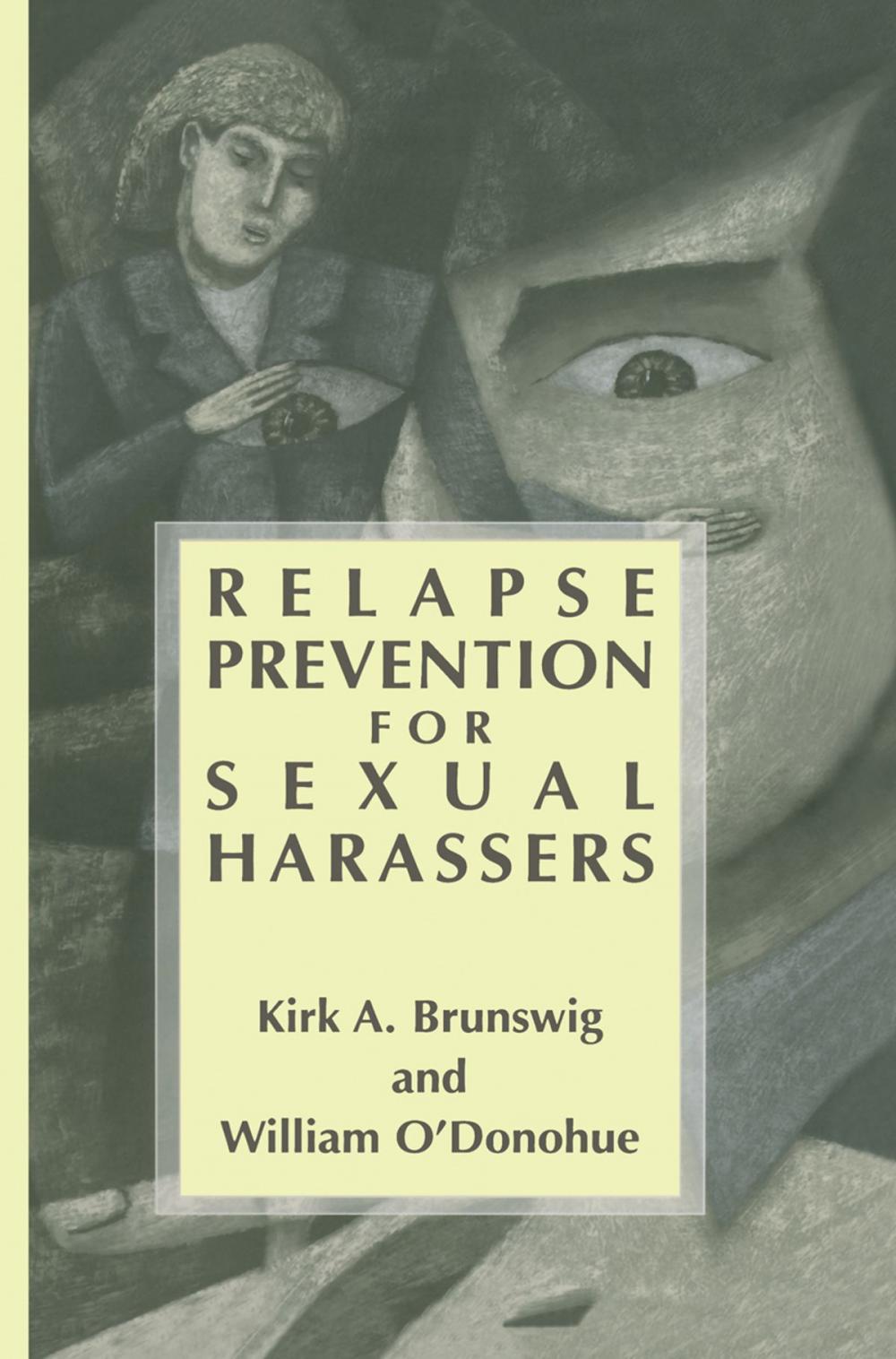 Big bigCover of Relapse Prevention for Sexual Harassers